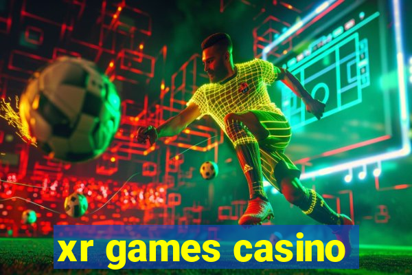 xr games casino